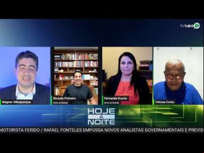 Hoje a Noite | AO VIVO - 06/06/2025 - TV Lupa1